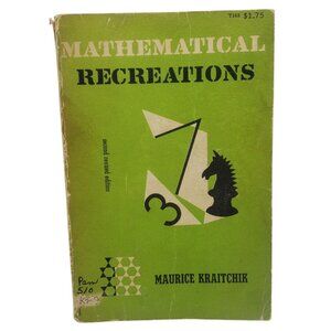 Mathematical Recreations By Maurice Kraitchik Revised Edition Paperback 1953